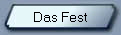 Das Fest