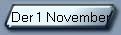Der 1 November