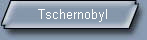 Tschernobyl